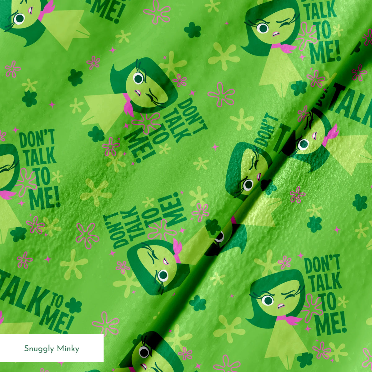 Green background with Disgust from Inside Out and "Don't Talk To Me" text, featuring stars and floral elements springs minky texture