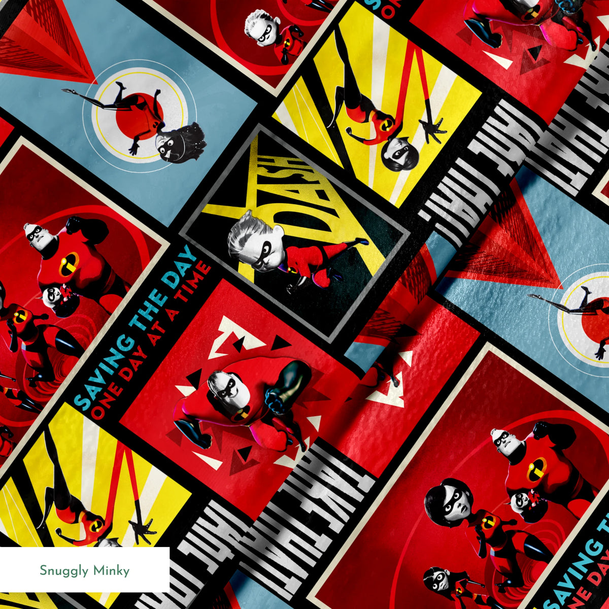 Incredibles superhero family comic style artwork with "Saving the Day One Day at a Time" text springs minky texture