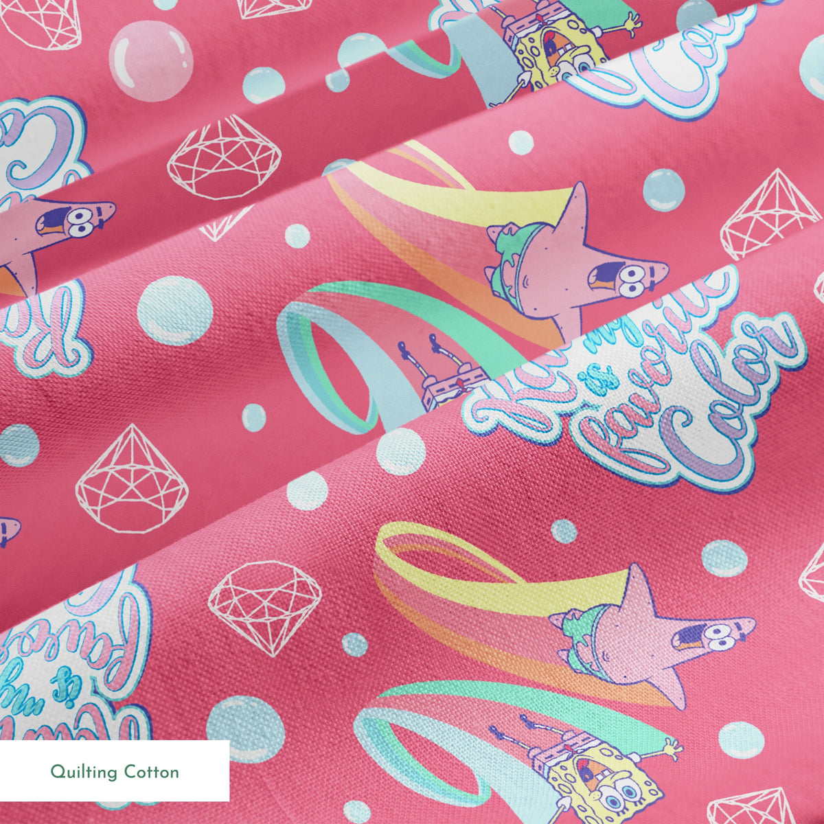 Patrick Star floats among pastel rainbows, bubbles, and gems on a pink background with the phrase “Rainbow is my favorite color” in a SpongeBob design springs quiltingcotton texture