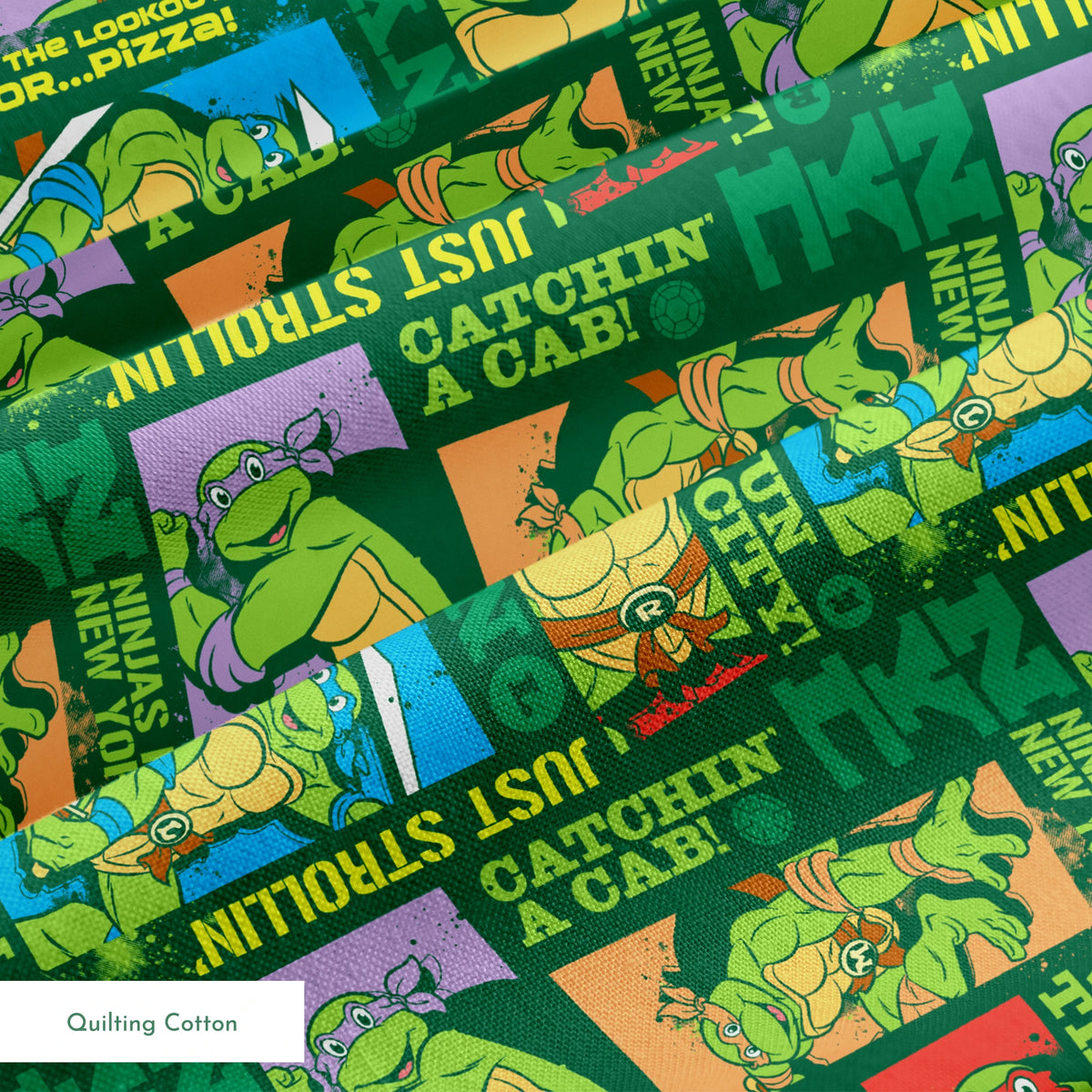 Teenage Mutant Ninja Turtles comic-style panels with phrases like "Catchin' a cab!" and "On the lookout for pizza!" on green background springs quiltingcotton texture