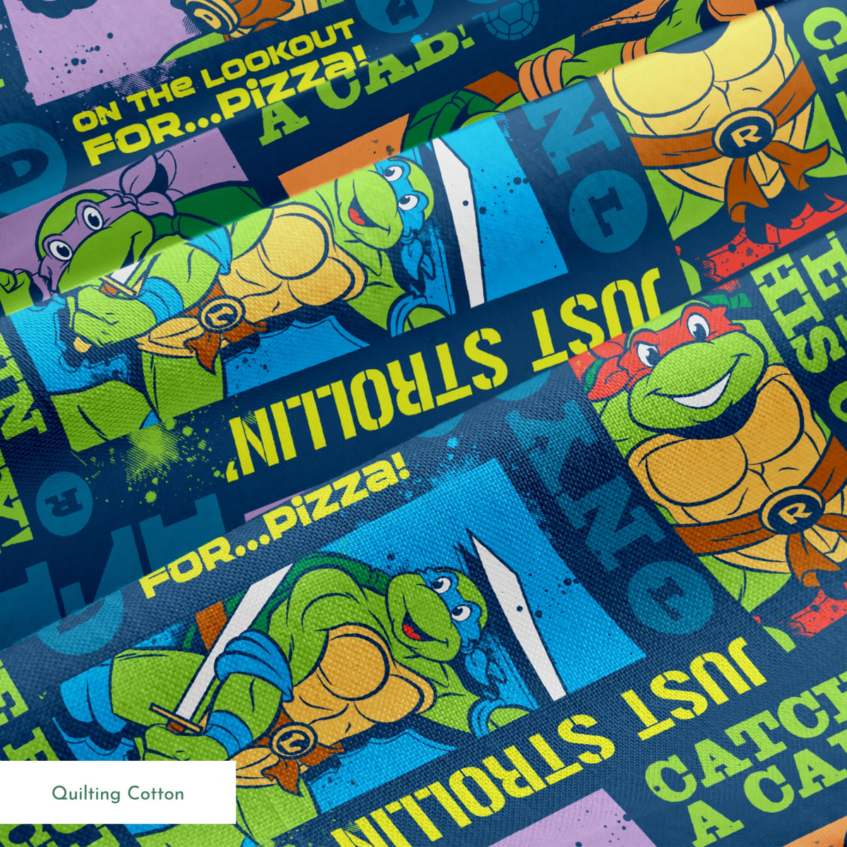 Teenage Mutant Ninja Turtles comic-style panels with characters in action poses and phrases like "Catchin' a Cab!" and "On the Lookout for Pizza! springs quiltingcotton texture