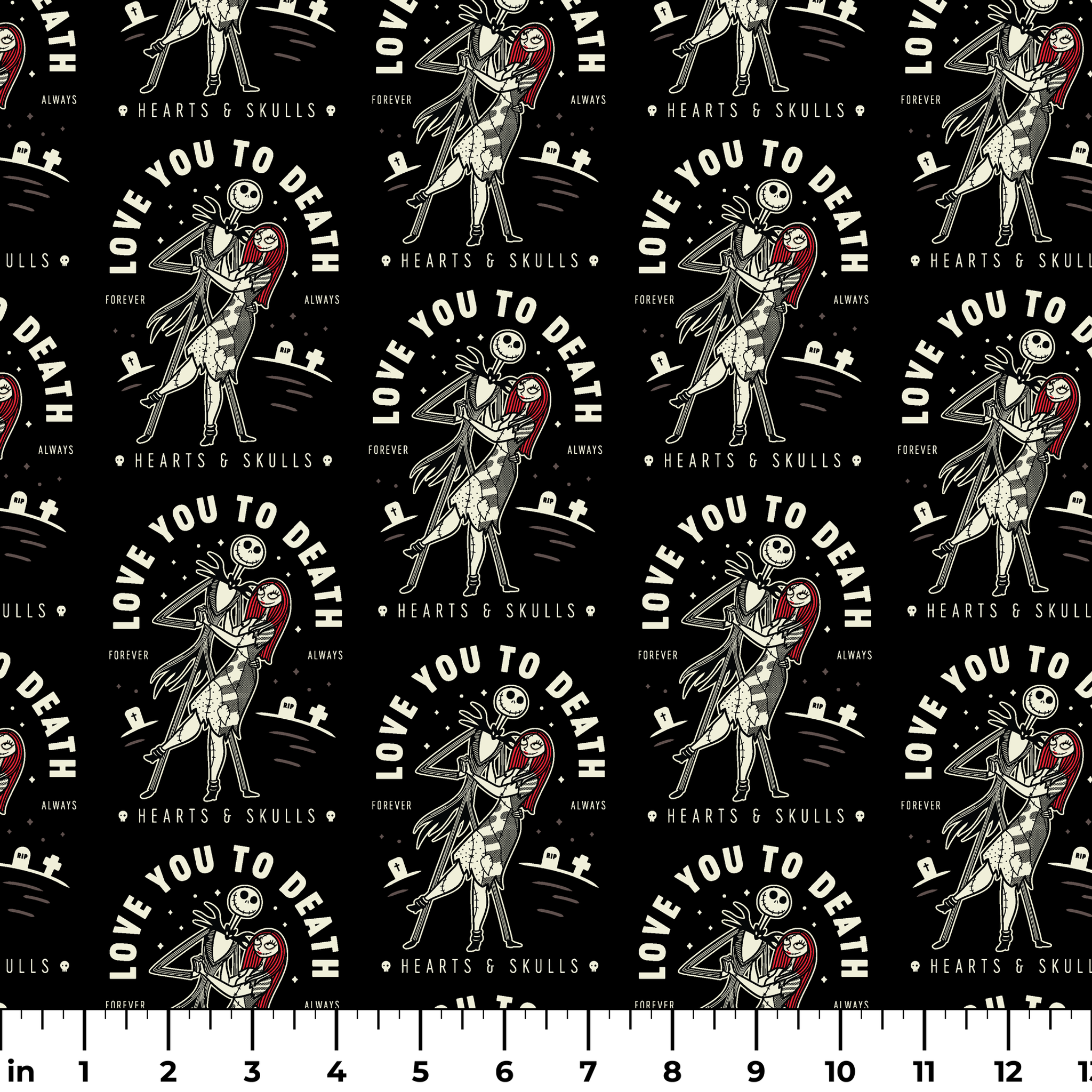 Repeating pattern of skeletal figures holding red hearts with "LOVE YOU TO DEATH" text on black background ruler