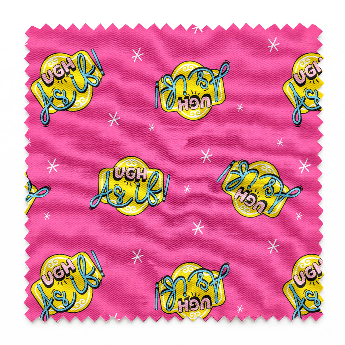 Paramount Clueless  As If! on Pink Fabric