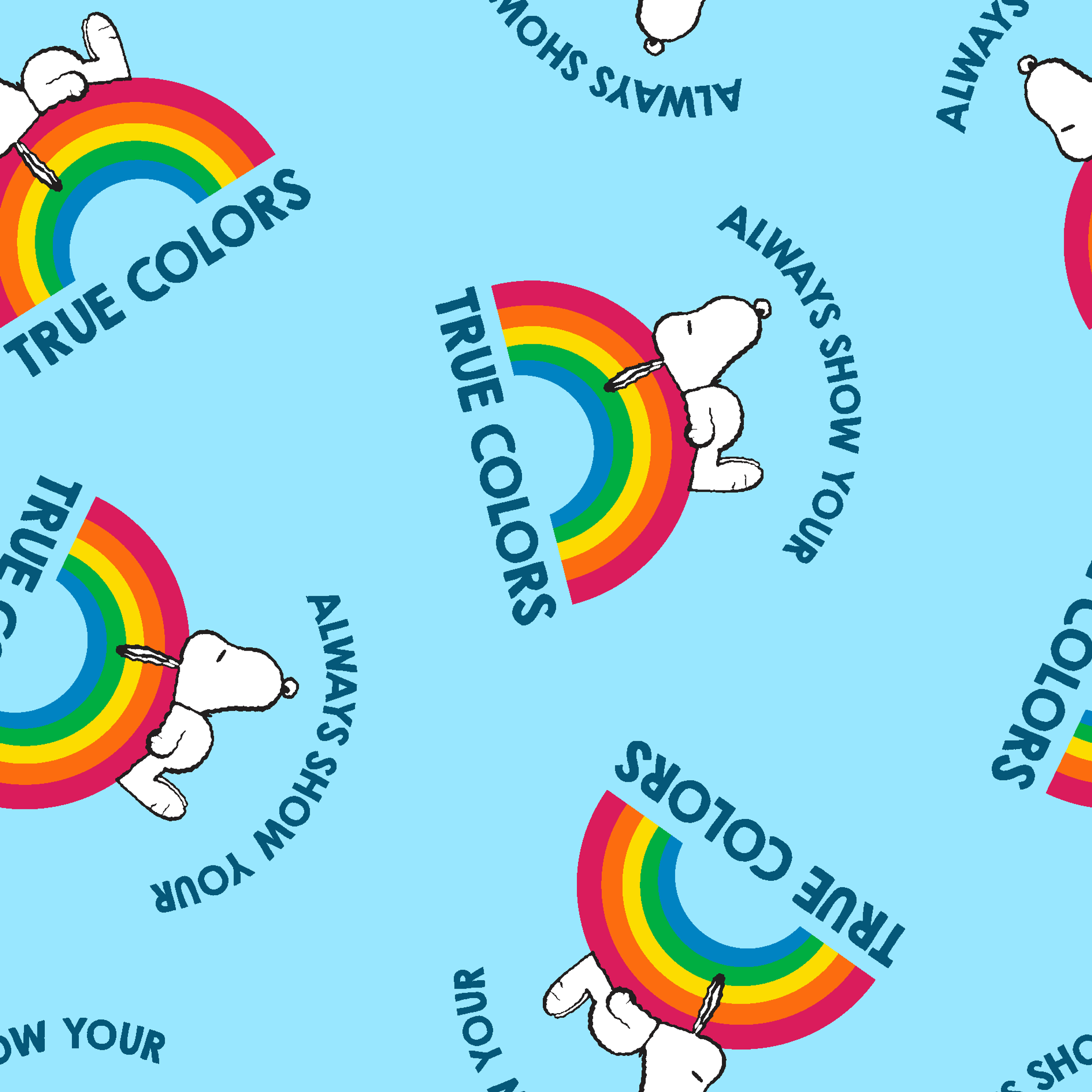 Rainbow Snoopy pattern on light blue background with white clouds and "TRUE COLORS" and "ALWAYS SHOW YOUR" text repeated throughout design tiled preview square